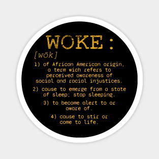 Woke definition meaning dictionary style Magnet